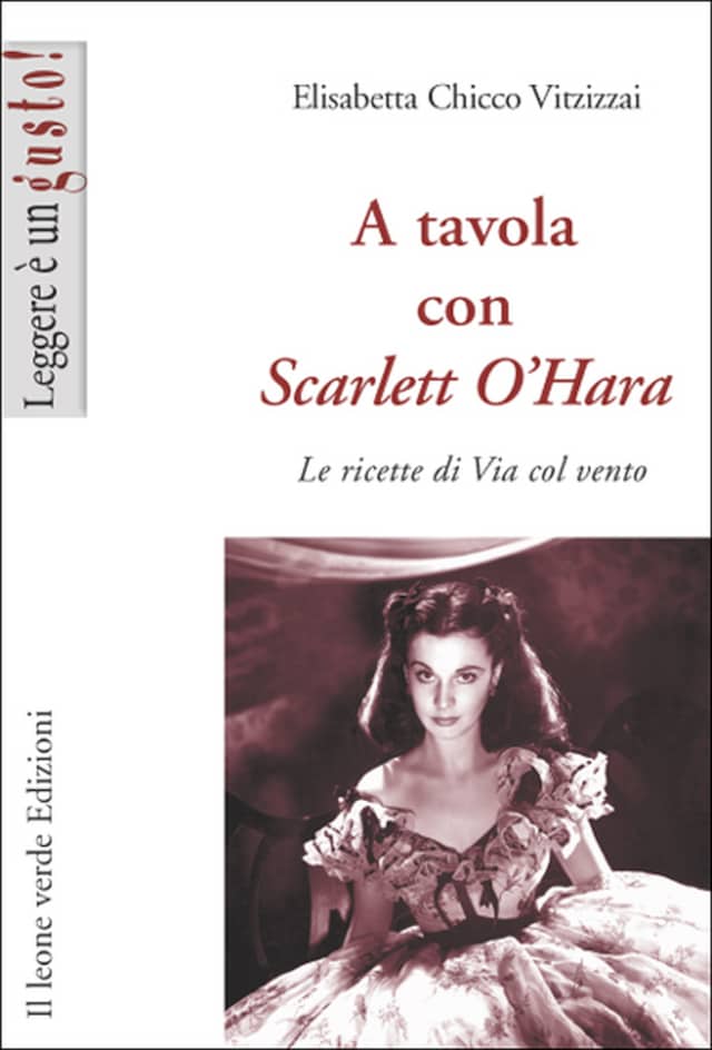 Copertina del libro per A tavola con Scarlett O’Hara