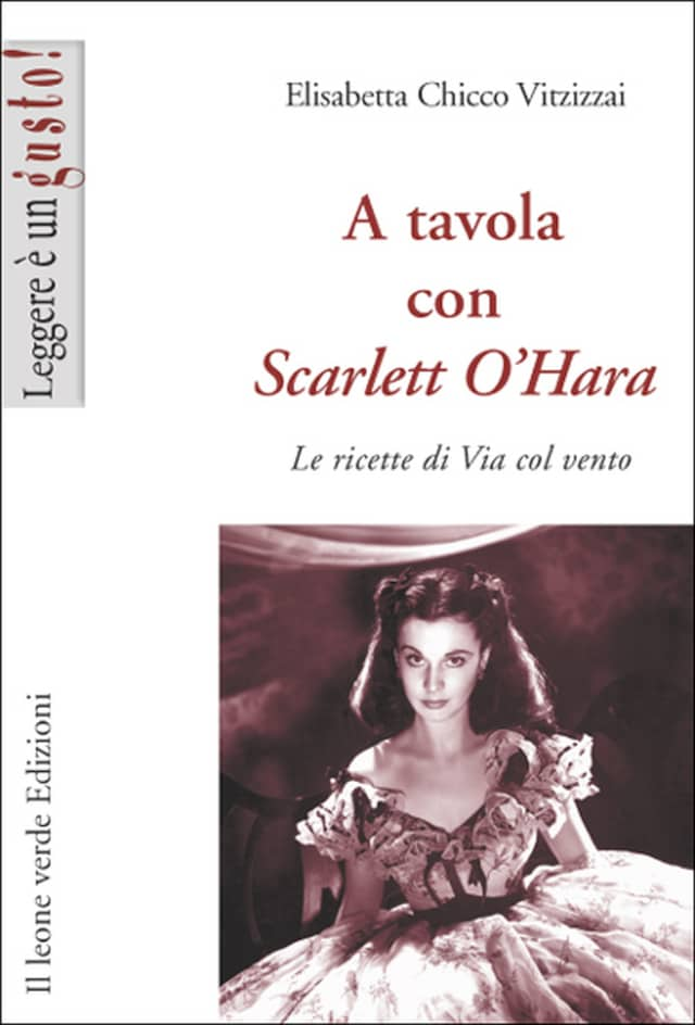 Couverture de livre pour A tavola con Scarlett O’Hara