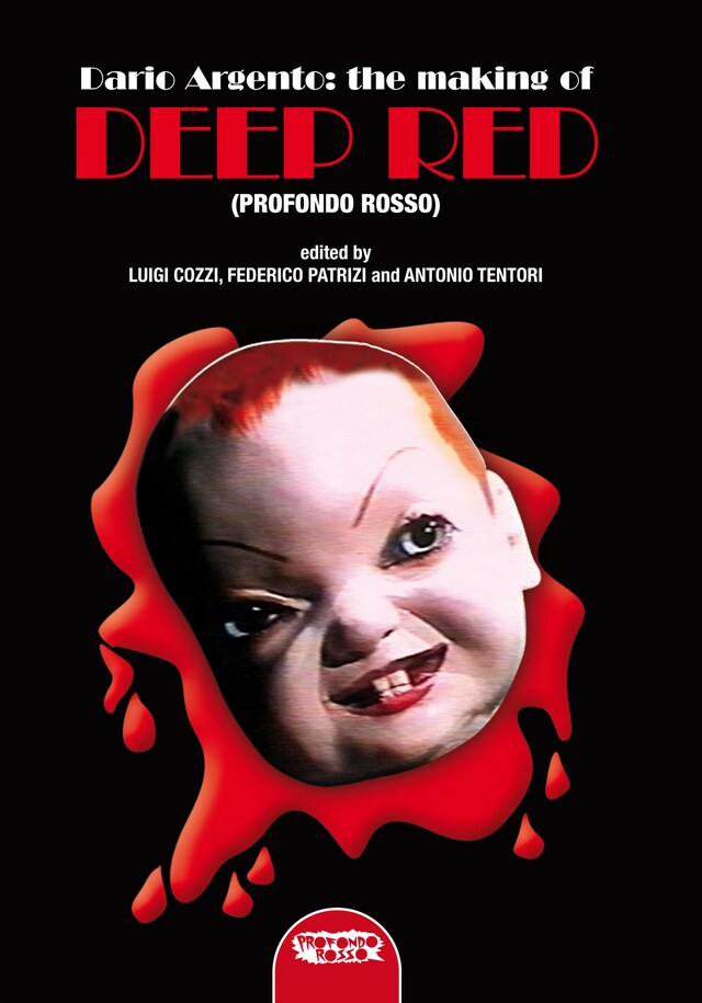 Bogomslag for Dario Argento AND THE MAKING OF “DEEP RED ” (PROFONDO ROSSO)