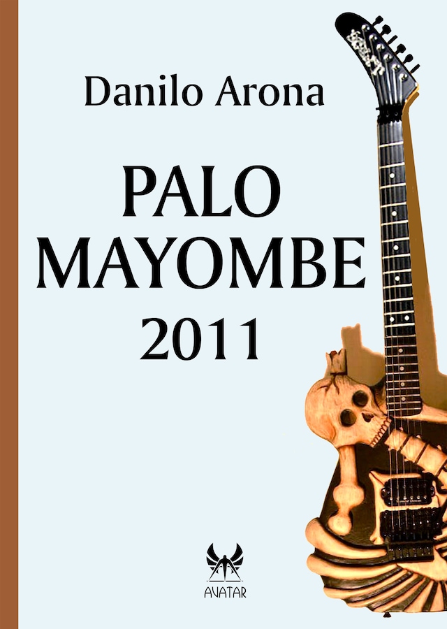 Kirjankansi teokselle Palo Mayombe 2011