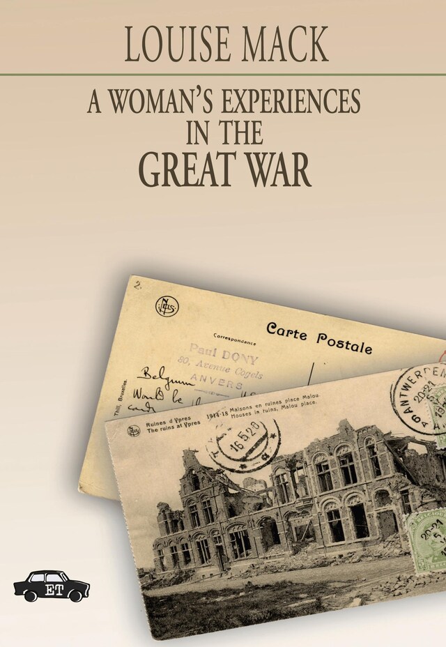 Book cover for A Woman’s Experiences in the Great War
