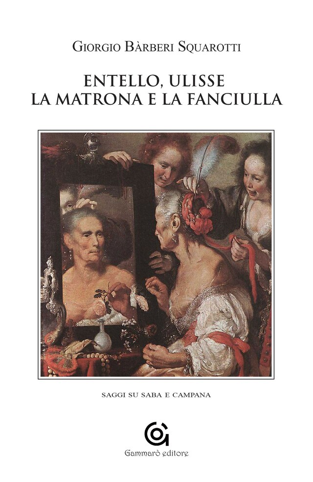 Boekomslag van Entello, Ulisse la matrona e la fanciulla