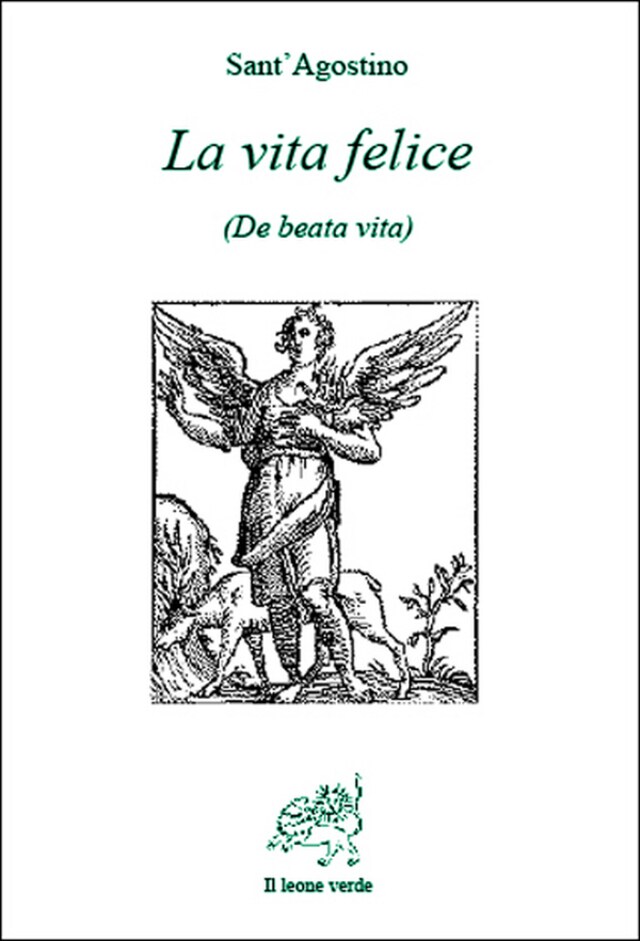 Book cover for La vita felice