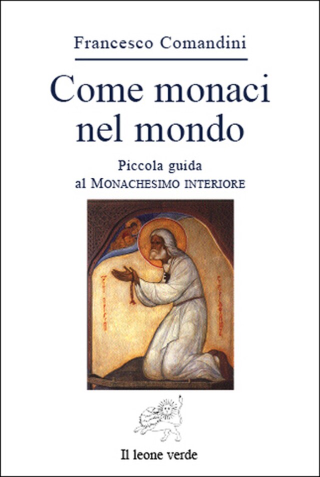 Copertina del libro per Come monaci nel mondo