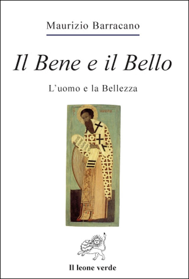 Couverture de livre pour Il Bene e il Bello