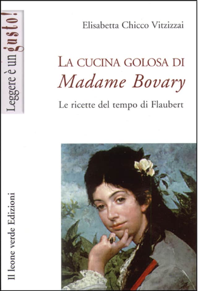 Copertina del libro per La cucina golosa di Madame Bovary