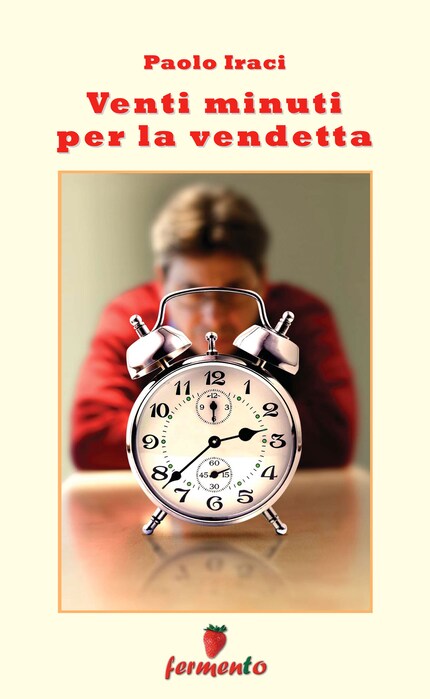 Venti minuti per la vendetta bookCoverFor