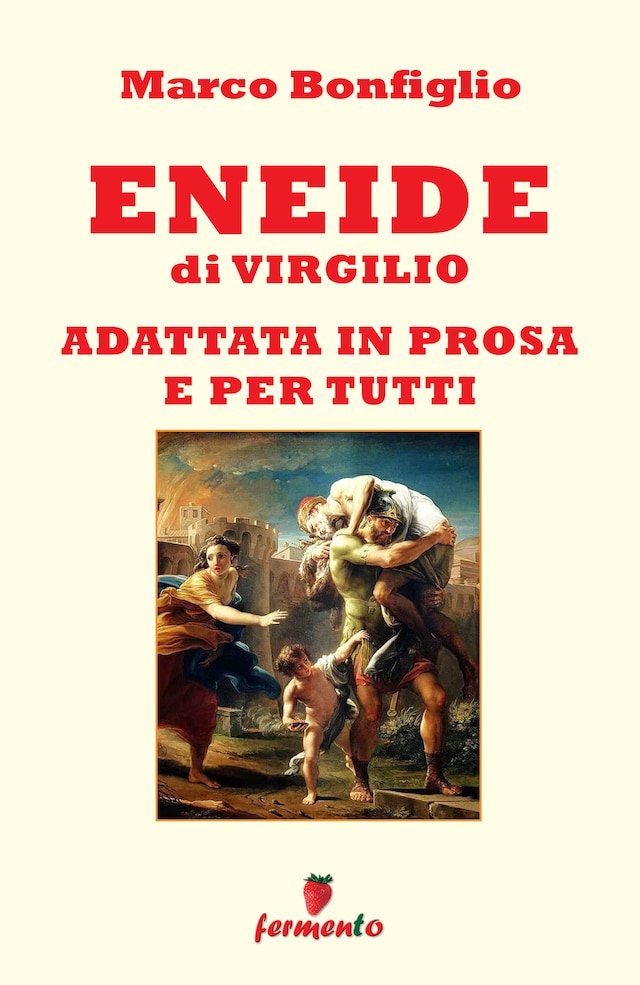 Book cover for Eneide in prosa e per tutti