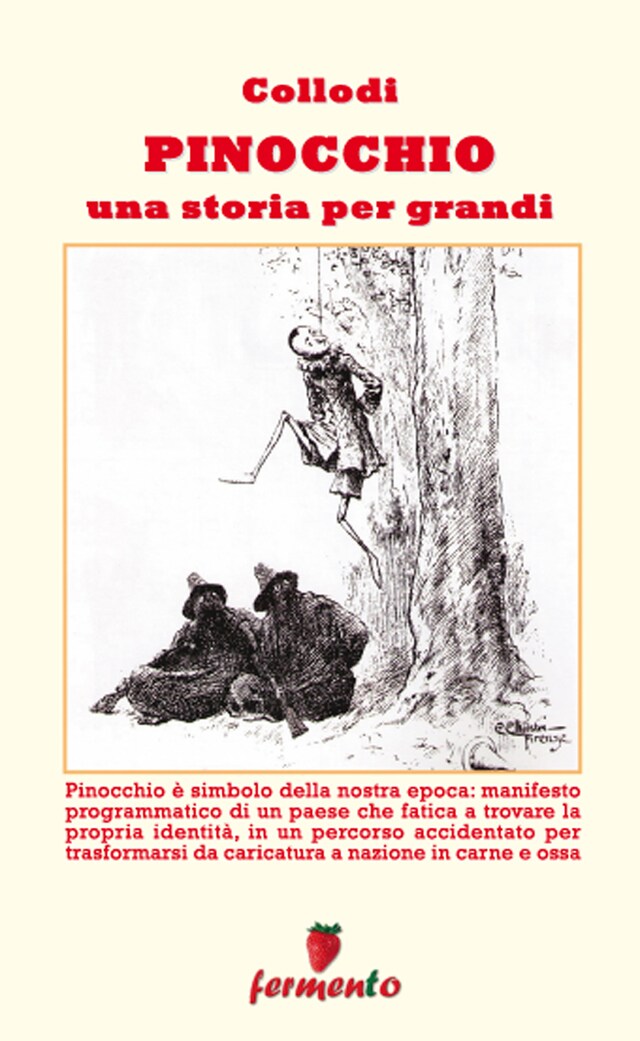 Book cover for Pinocchio. Una storia per grandi