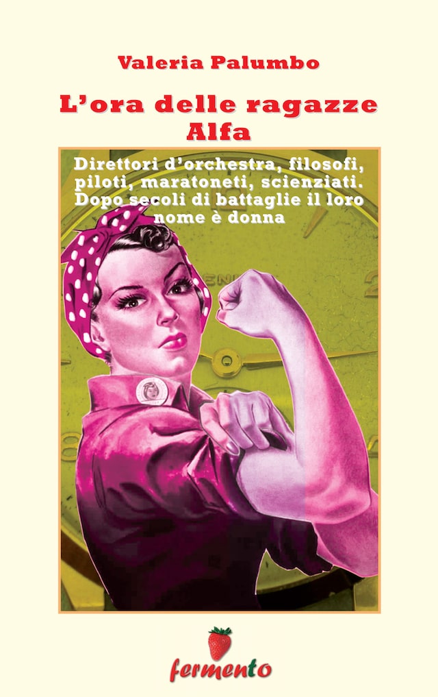 Couverture de livre pour L'ora delle ragazze Alfa