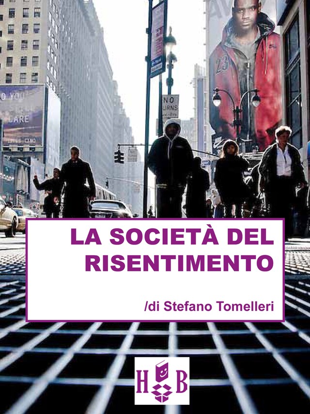 Copertina del libro per La società del risentimento