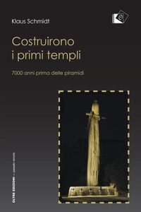 Costruirono i primi templi