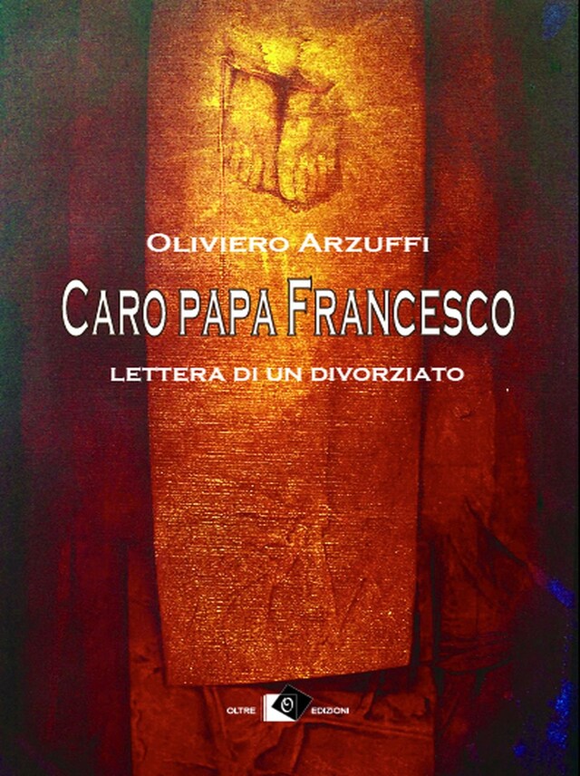 Portada de libro para Caro papa Francesco