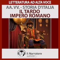 Storia d'Italia - vol. 10 - Il tardo Impero romano