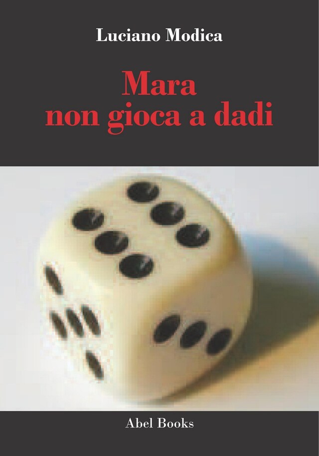 Couverture de livre pour Mara non gioca a dadi