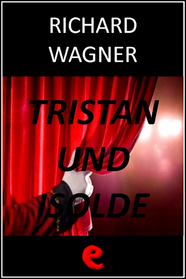 Buchcover für Tristan und Isolde (Tristano e Isotta)