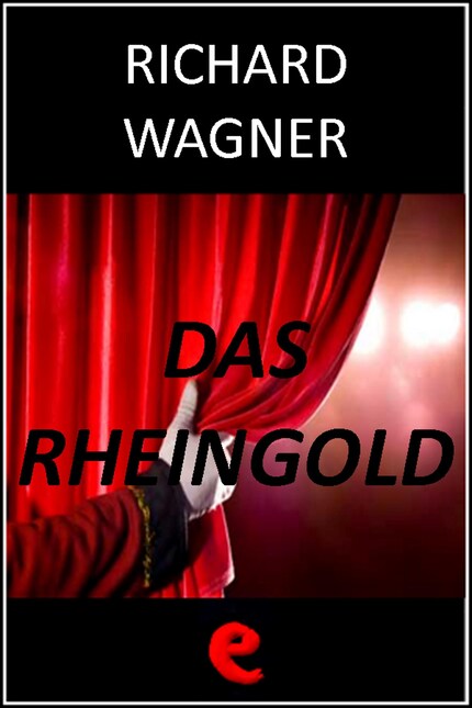 Das Rheingold (L'Oro del Reno) bookCoverFor