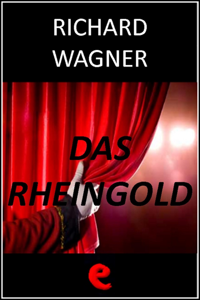Boekomslag van Das Rheingold (L'Oro del Reno)