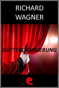 Götterdämmerung (Il Crepuscolo degli Dei)