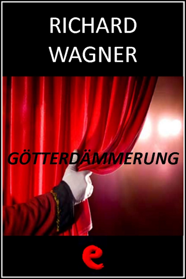 Book cover for Götterdämmerung (Il Crepuscolo degli Dei)