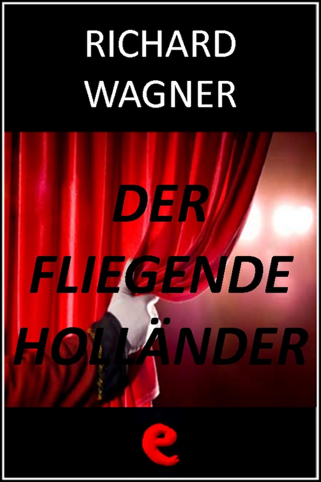 Book cover for Der Fliegende Holländer (L'Olandese Volante)