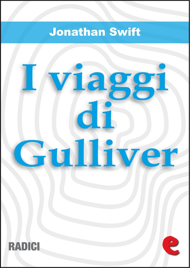 Book cover for I Viaggi di Gulliver (Gulliver's Travels)
