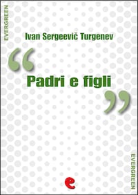 Padri e Figli (Отцы и дети)