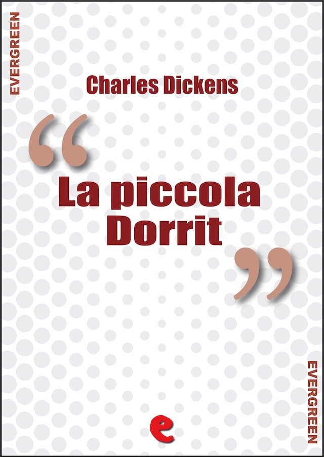 Book cover for La Piccola Dorrit (Little Dorrit)