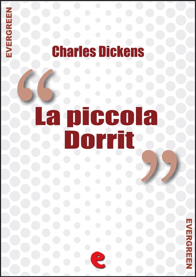 Book cover for La Piccola Dorrit (Little Dorrit)