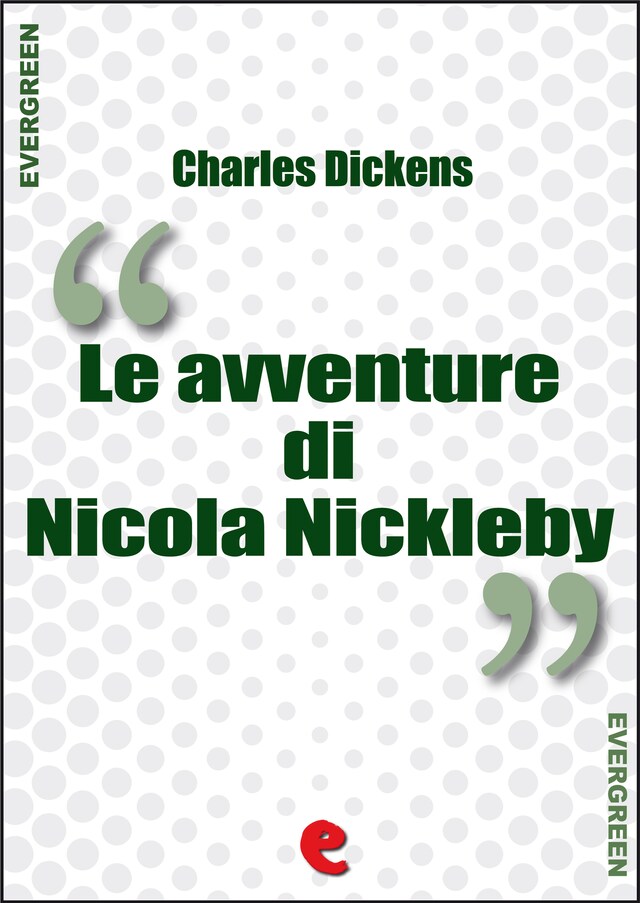 Kirjankansi teokselle Le Avventure di Nicola Nickleby (The Life and Adventures of Nicholas Nickleby)