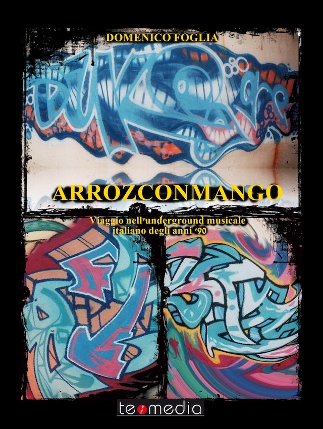 Buchcover für Arrozconmango. Viaggio nell'underground musicale italiano degli anni novanta