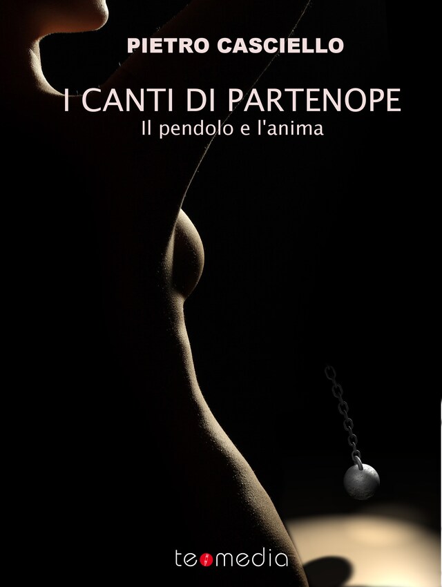 Book cover for I Canti di Partenope. Il pendolo e l'anima