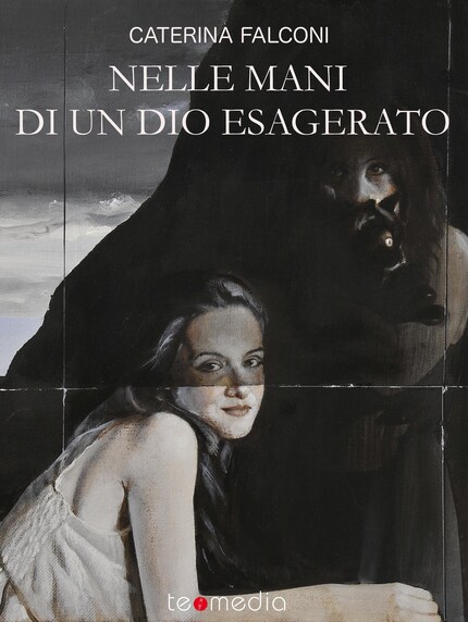 Nelle mani di un dio esagerato bookCoverFor