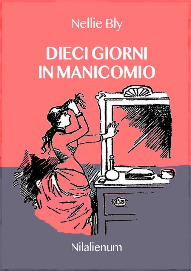 Book cover for Dieci giorni in manicomio