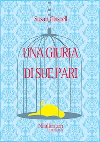 Una giuria di sue pari