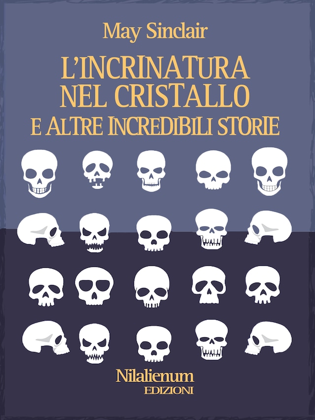 Book cover for L'incrinatura nel cristallo e altre incredibili storie