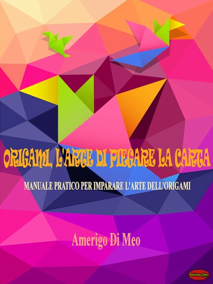 Origami, l'arte di piegare la carta bookCoverFor