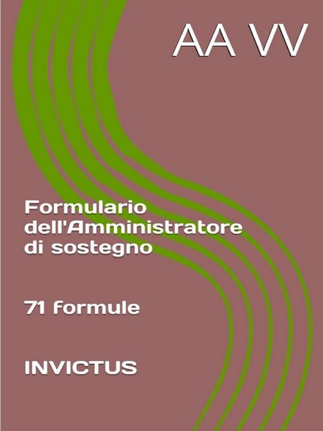 Copertina del libro per Formulario dell'Amministratore di sostegno
