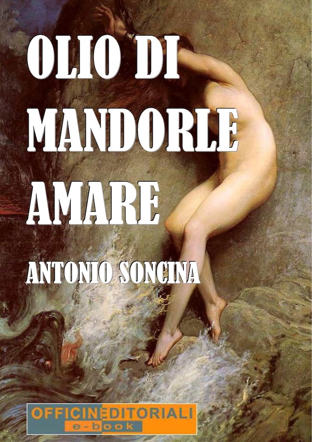 Book cover for Olio di mandorle amare
