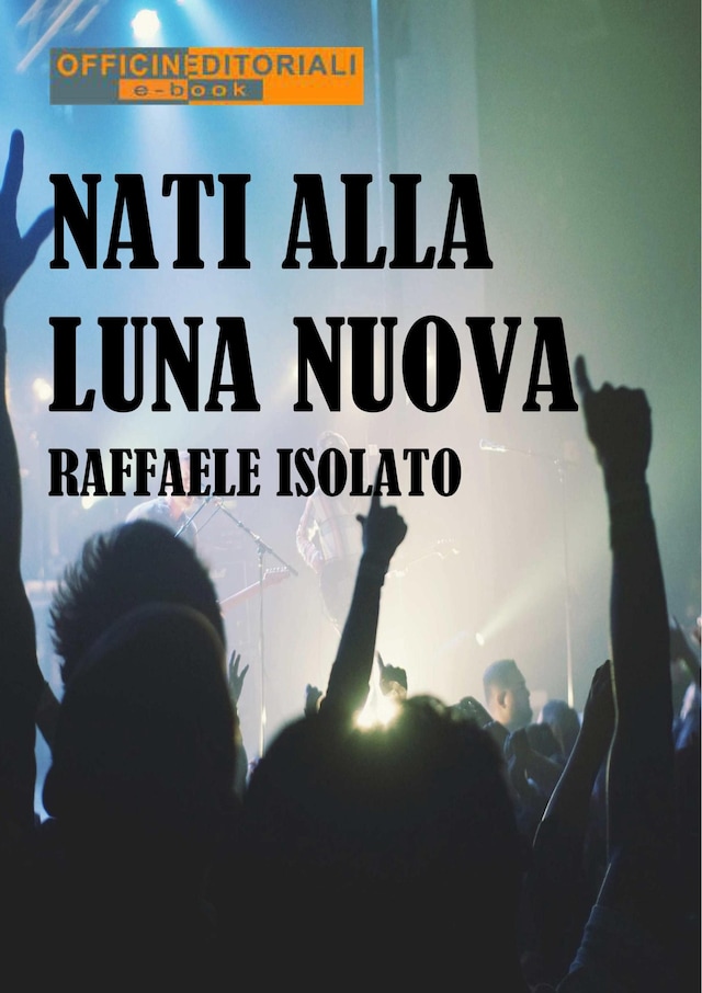 Book cover for Nati alla luna nuova