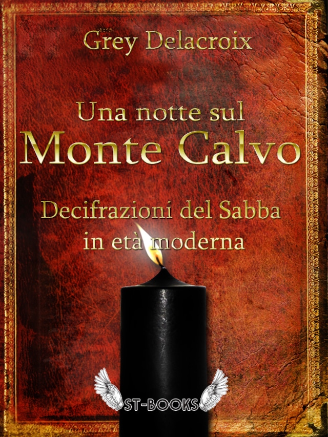 Book cover for Una notte sul Monte Calvo – Decifrazioni del Sabba in età moderna