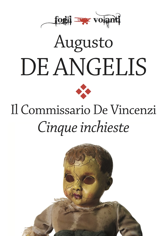 Book cover for Il commissario De Vincenzi. Cinque inchieste