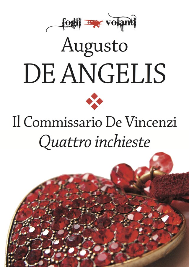 Book cover for Il commissario De Vincenzi. Quattro inchieste