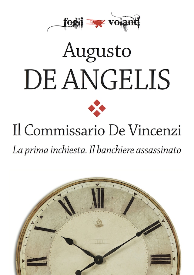 Book cover for Il commissario De Vincenzi. La prima inchiesta. Il banchiere assassinato