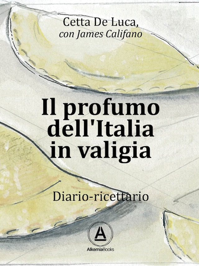 Book cover for Il profumo dell'Italia in valigia