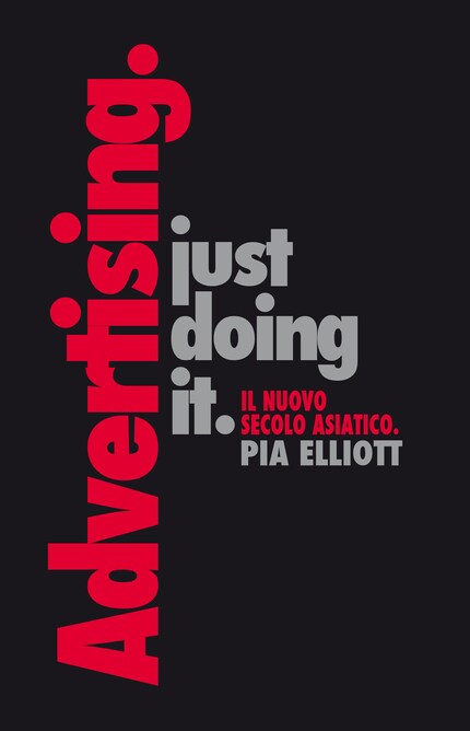 Just doing it. Il nuovo secolo asiatico bookCoverFor