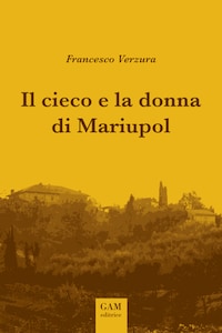 Il cieco e la donna di Mariupol