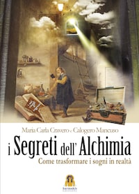 I Segreti dell'Alchimia