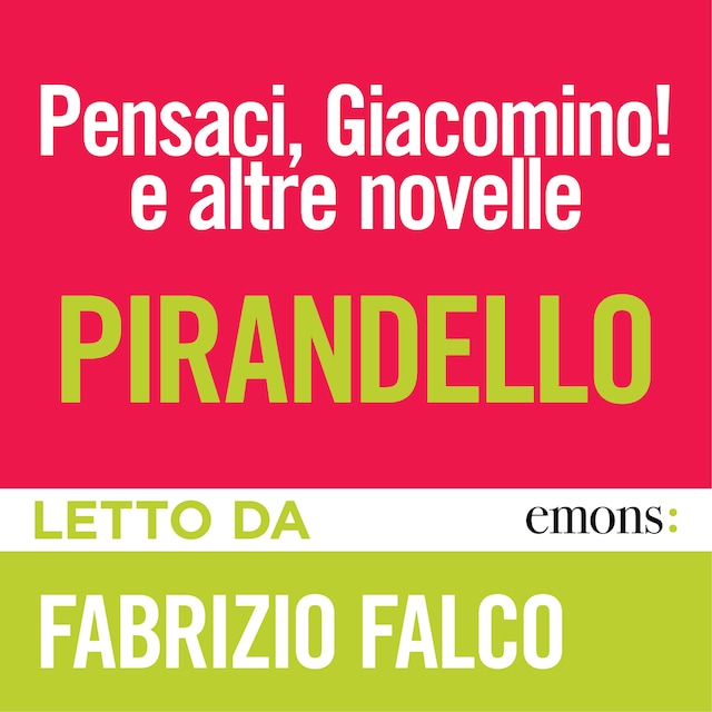 Book cover for Pensaci, Giacomino! e altre novelle