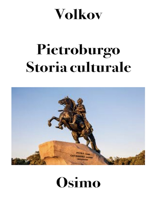 Book cover for Pietroburgo. Storia culturale.
